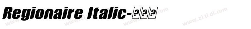 Regionaire Italic字体转换
